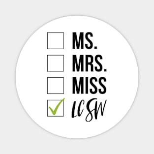 LCSW Graduation Magnet